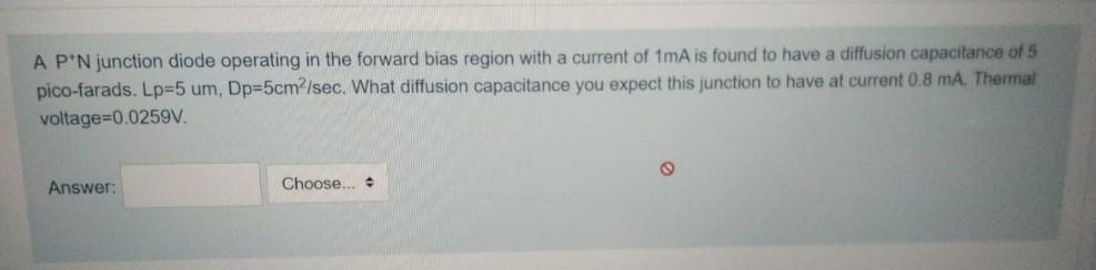 Solved A P'N junction diode operating in the forward bias | Chegg.com