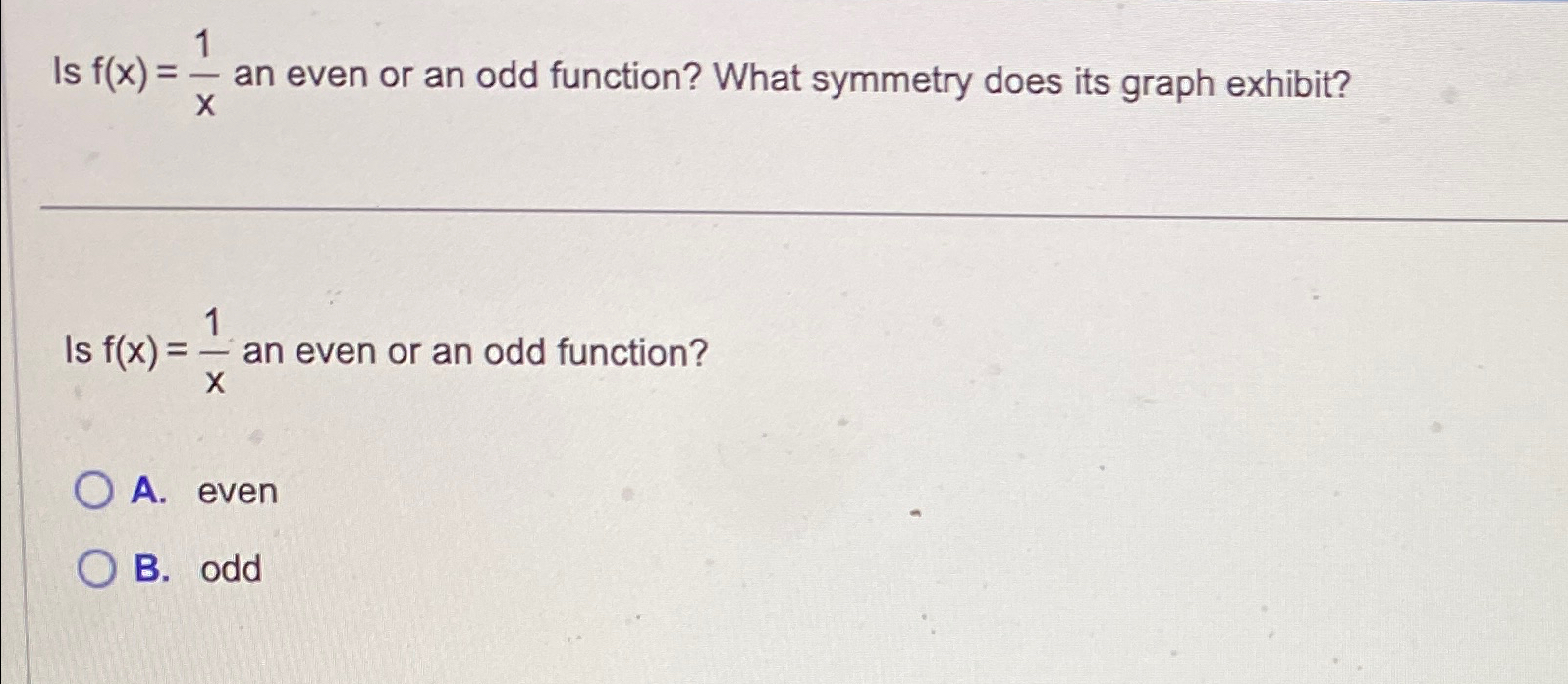 1 x 2 is even or odd function