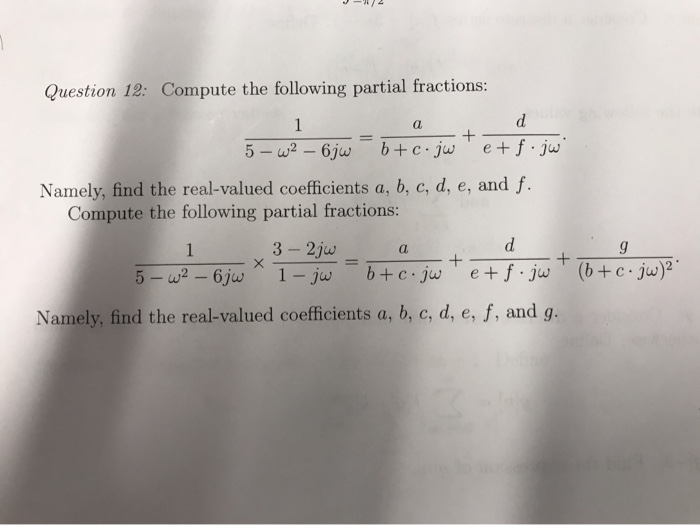 Question 12 Compute The Following Partial Fractions Chegg Com