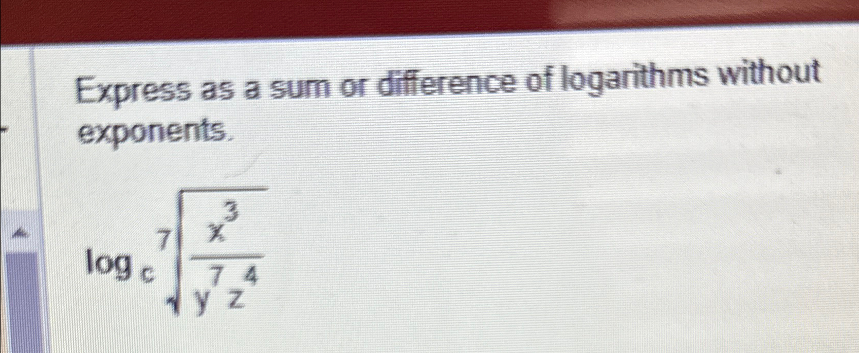 Solved Express as a sum or difference of logarithms without | Chegg.com