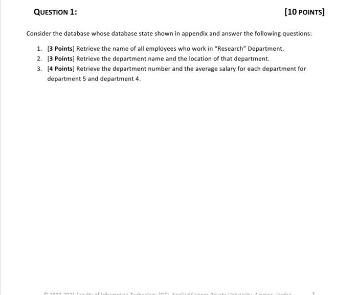 Solved QUESTION 1: (10 POINTS) Consider the database whose | Chegg.com