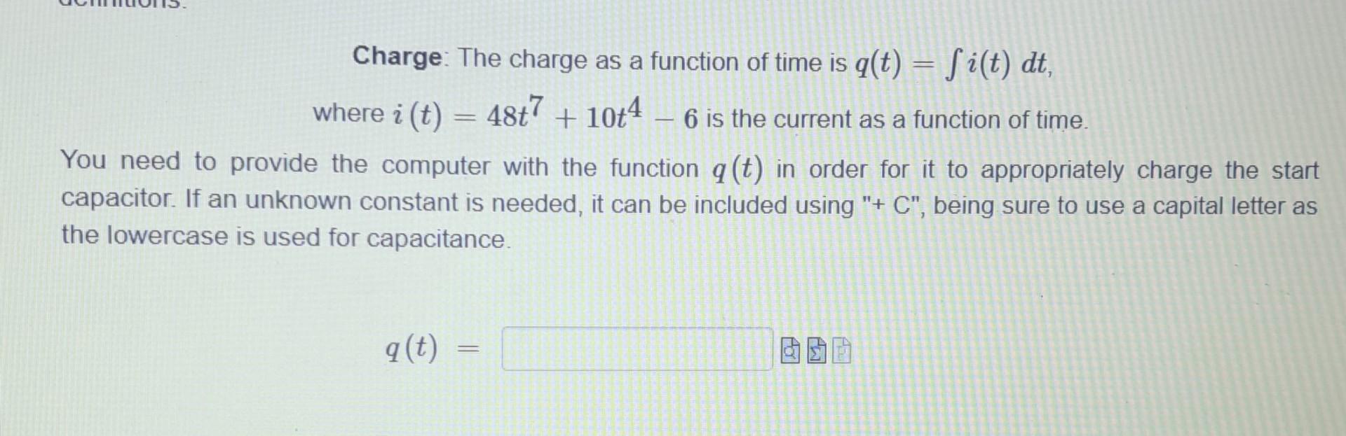 Solved Charge: The charge as a function of time is \\( | Chegg.com