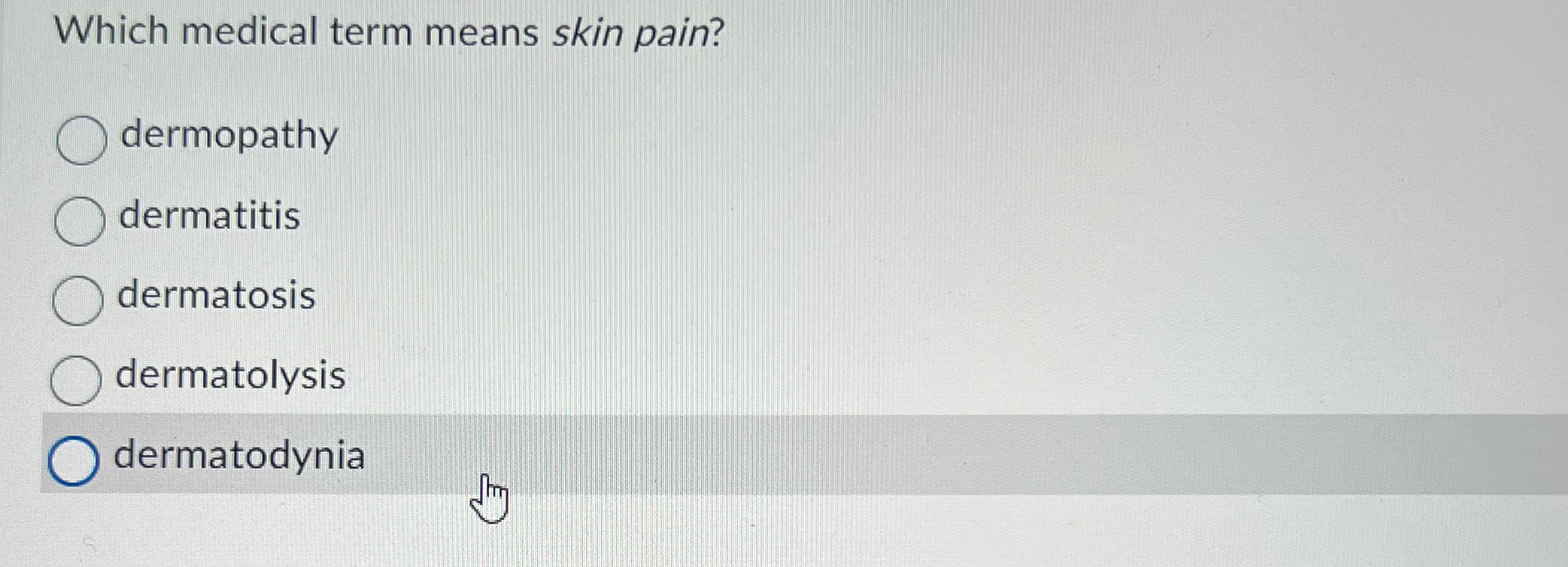 Solved Which medical term means skin | Chegg.com