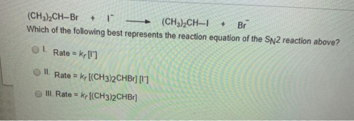 Solved Which Of The Following Best Represents The Reactio Chegg Com