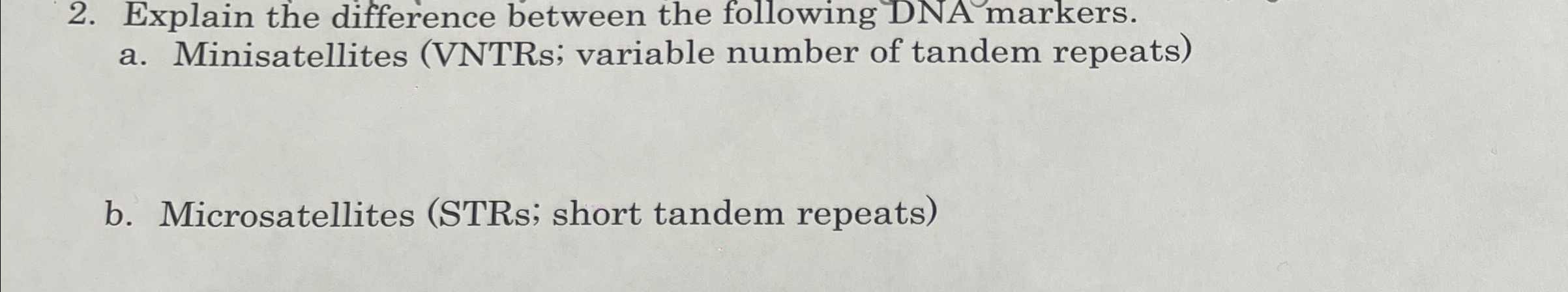 Solved Explain the difference between the following DNA | Chegg.com