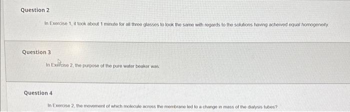 Solved question 3 please. In an osmosis experiment, why do | Chegg.com