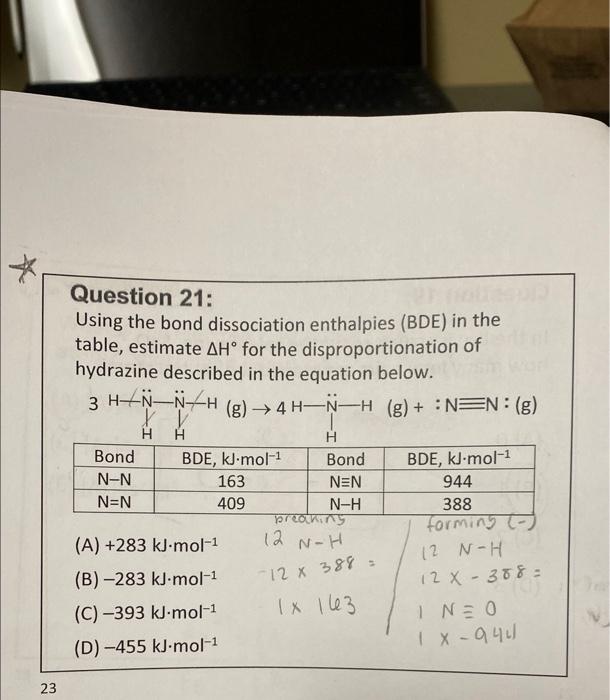 Solved Question 21: Using The Bond Dissociation Enthalpies | Chegg.com