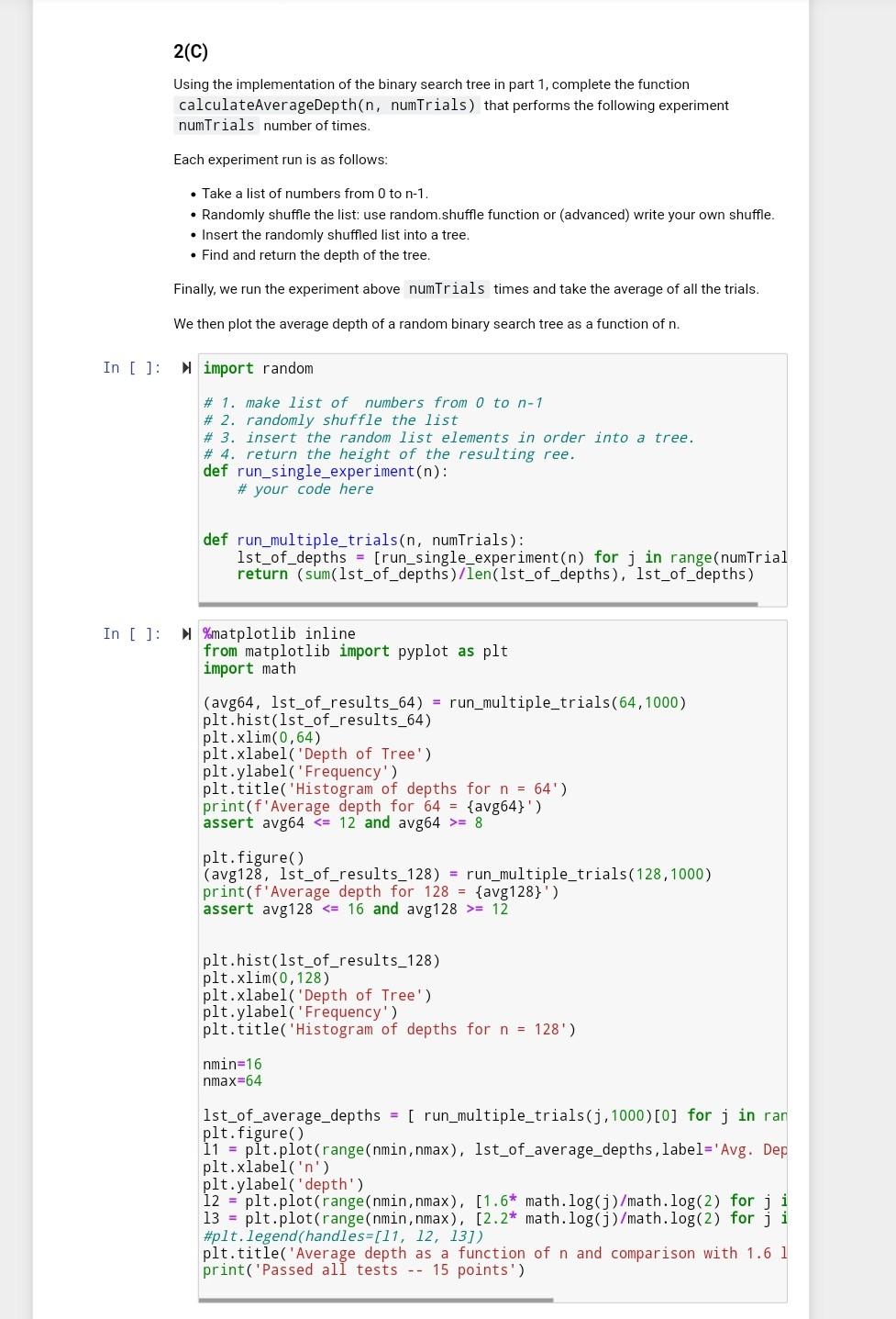 Solved In [ ]: 2(C) Using The Implementation Of The Binary | Chegg.com