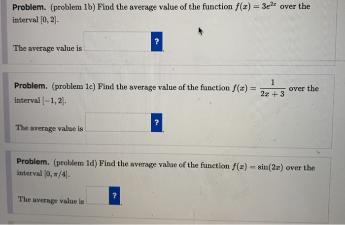 Solved Problem. (problem 1b) Find The Average Value Of The | Chegg.com