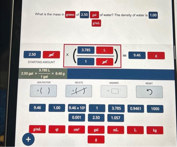 Solved What is the mass in of 2.50 gal of water? The density