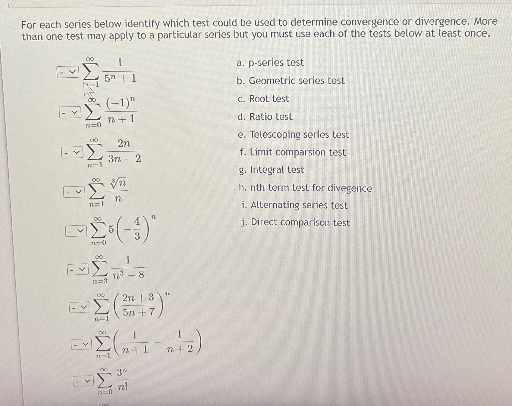 Solved For each series below identify which test could be | Chegg.com