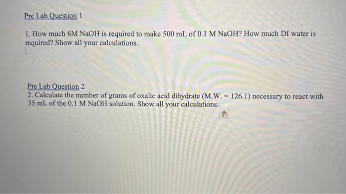 Solved Pre Lab Question 1 1 How Much 6m Naoh Is Required To 3945