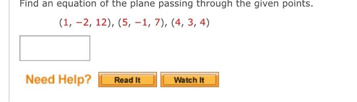 Solved Find an equation of the plane passing through the | Chegg.com