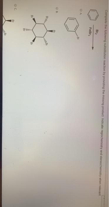 Solved Complete the following substitution reaction by | Chegg.com