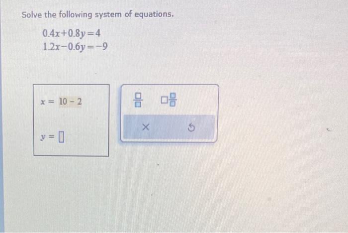Solved Solve the following system of equations. | Chegg.com