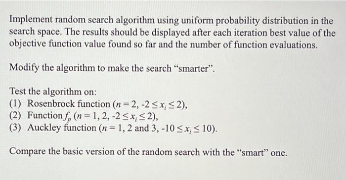 Implement random search algorithm using uniform | Chegg.com