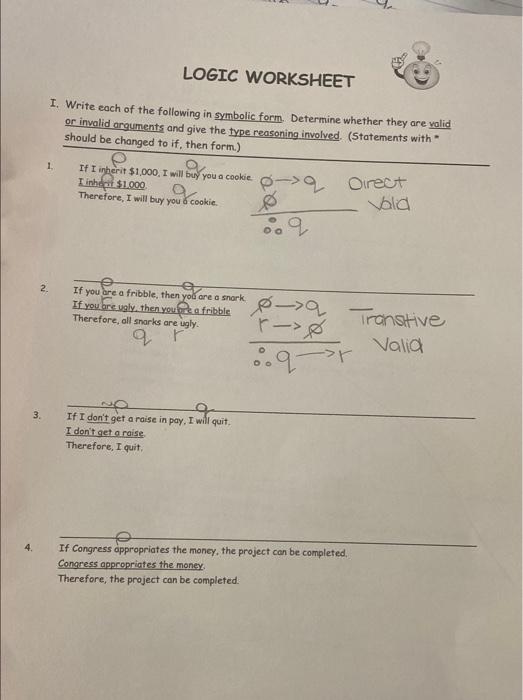 Solved 3. 4. LOGIC WORKSHEET I. Write each of the following | Chegg.com