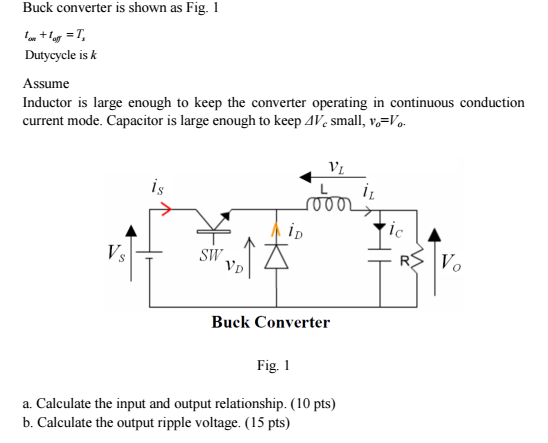 Solved Buck converter is shown as Fig. 1 tan+todf=Tx | Chegg.com