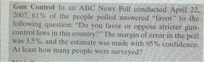 Solved Gun Control In an ABC News Poll conducted April 22, | Chegg.com