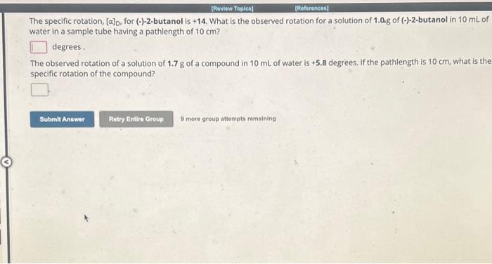 Solved The specific rotation, [α]D, for (−)−2-butanol is +14 | Chegg.com