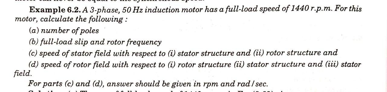 Solved Example 6.2. A 3-phase, 50 Hz induction motor has a | Chegg.com