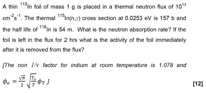 A Thin 115in Foil Of Mass 1 G Is Placed In A Thermal Chegg Com