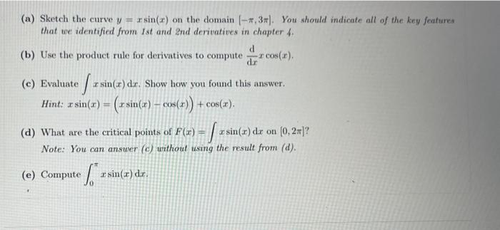 Solved (a) Sketch the curve y=xsin(x) on the domain [−π,3π]. | Chegg.com