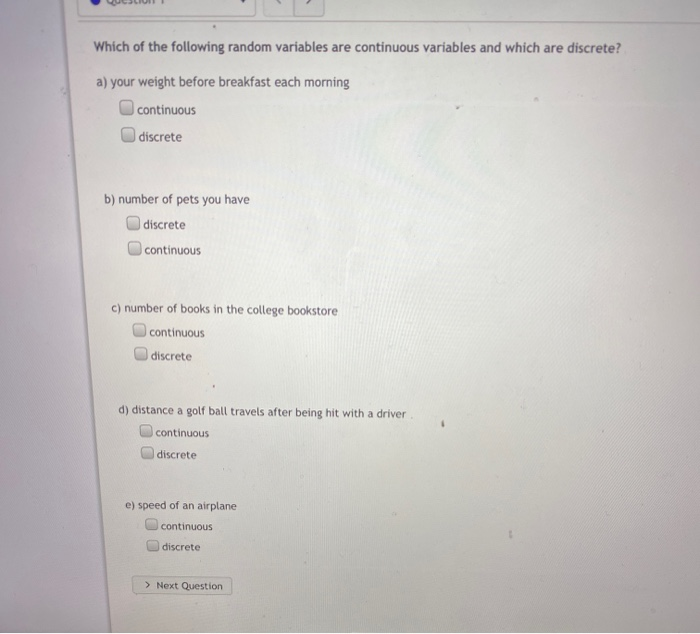 Which Of The Following Are Continuous Variables