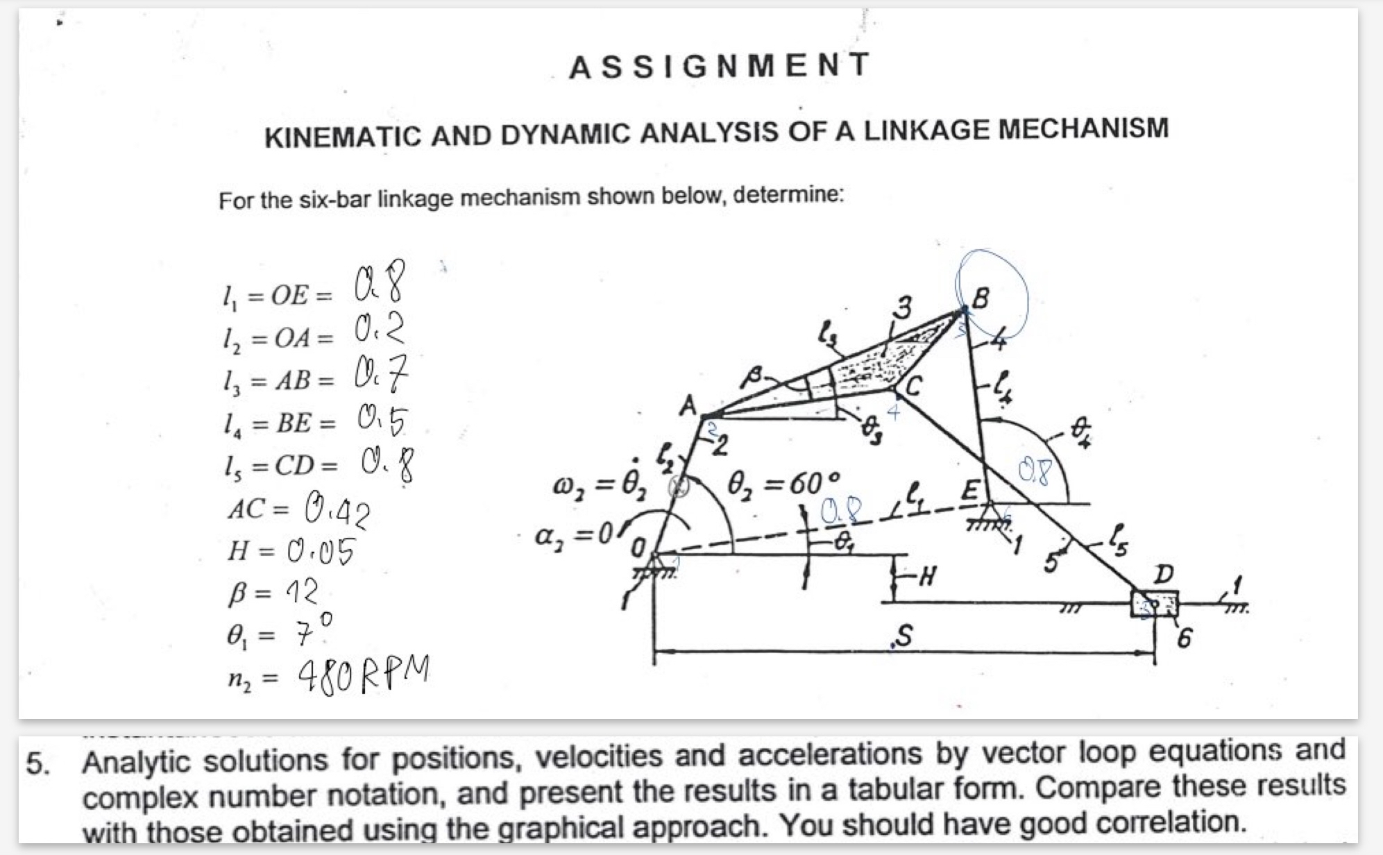 Solved ASSIGNMENTKINEMATIC AND DYNAMIC ANALYSIS OF A LINKAGE | Chegg.com