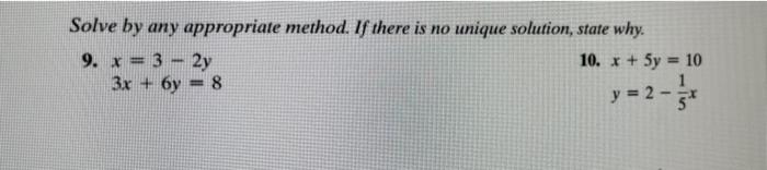 Solved Solve by any appropriate method. If there is no | Chegg.com