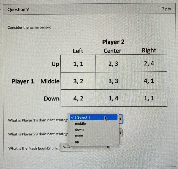 Solved Consider the game below: Player 2 Center Left Right | Chegg.com