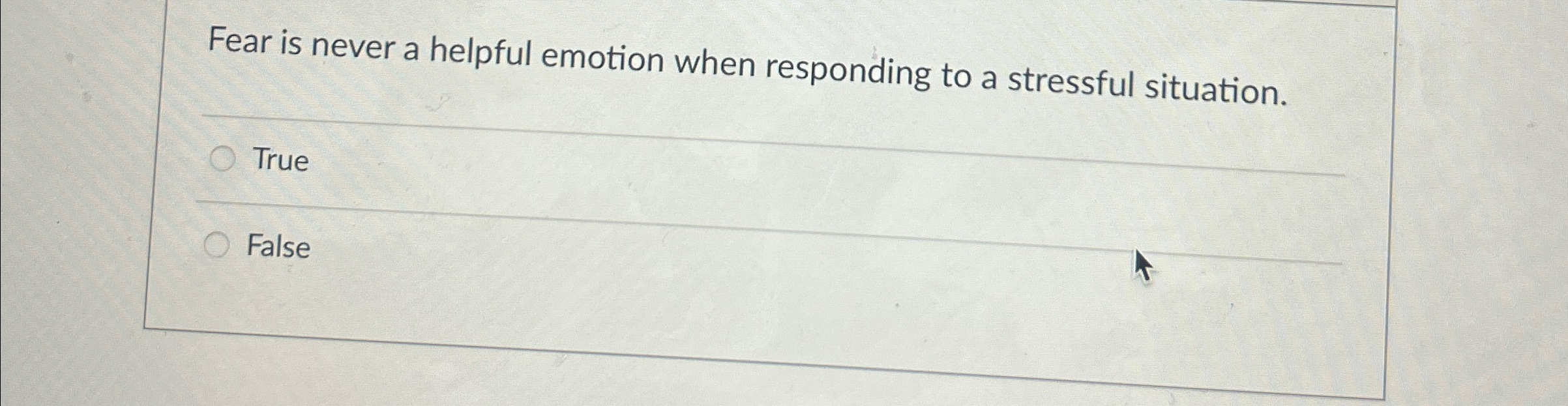Solved Fear is never a helpful emotion when responding to a | Chegg.com