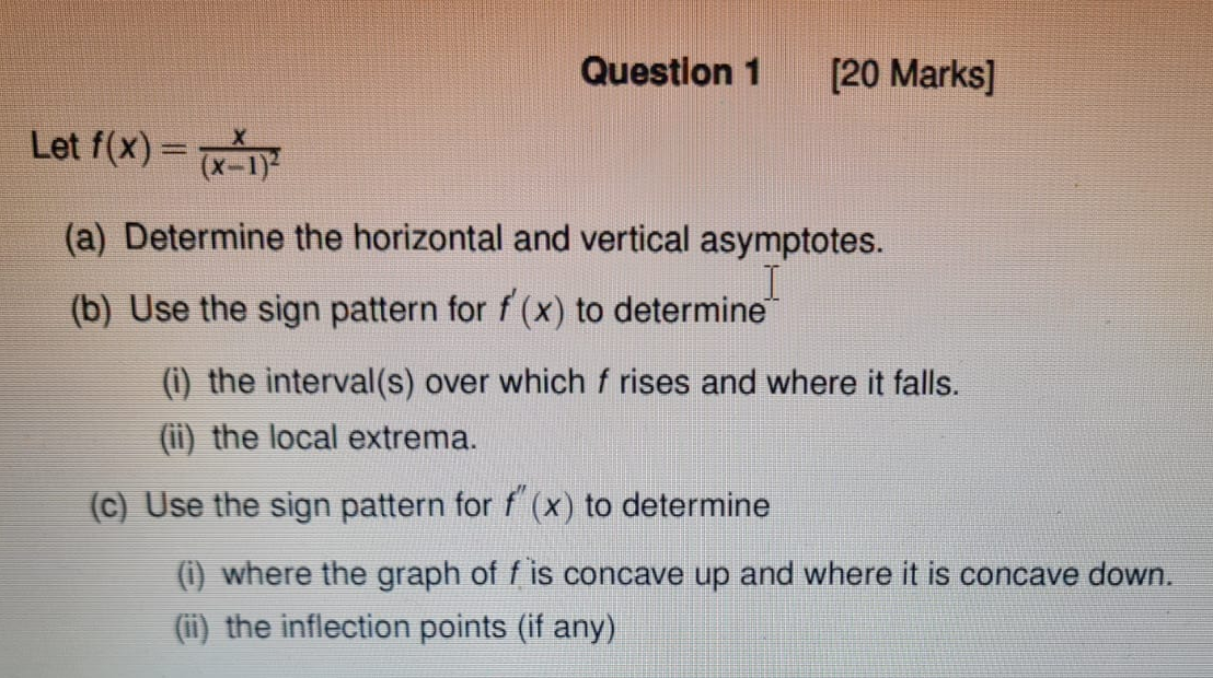 Solved Question 1[20 ﻿Marks]Let F(x)=x(x-1)2(a) ﻿Determine | Chegg.com