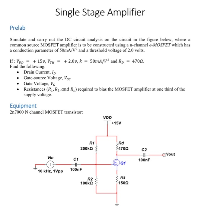 Solved Single Stage Amplifier Prelab Simulate and carry out | Chegg.com