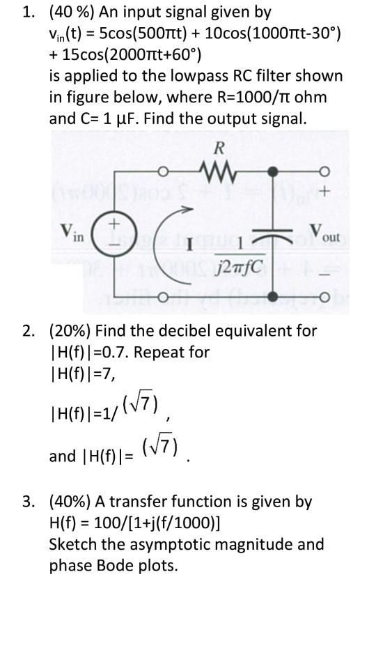 Solved 1 40 An Input Signal Given By Vin T