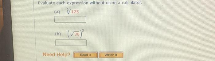 Solved Evaluate each expression without using a calculator. | Chegg.com