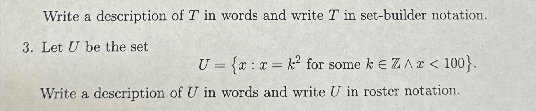 Solved Write a description of T in words and write T in | Chegg.com
