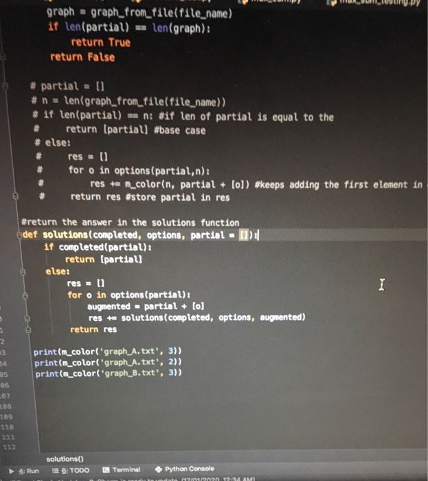 WAUMIVUNO.PY graph = graph_from_file(file_name) if len(partial) - len(graph): return True return false # partial = 0 # n = le