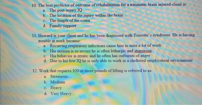 Solved 1. You have a 25-year-old female client who has a T-6 | Chegg.com