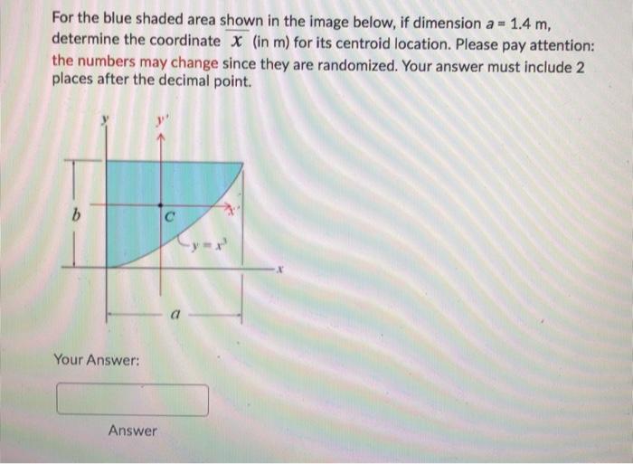 Solved For the blue shaded area shown in the image below, if | Chegg.com