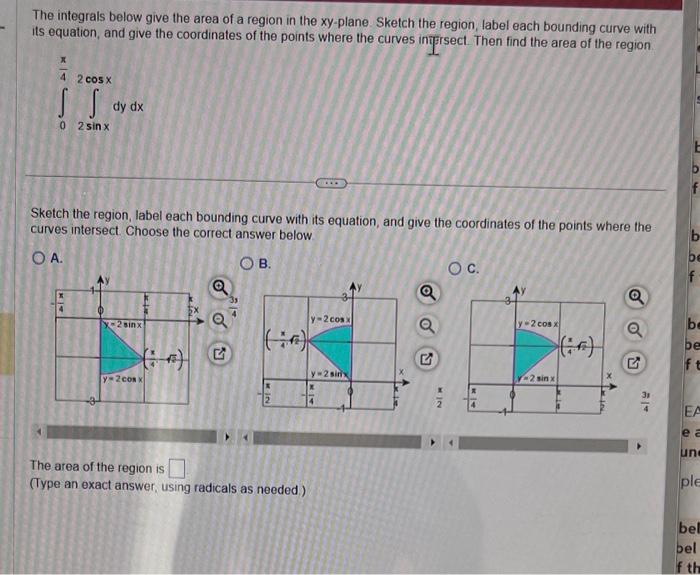 Solved The integrals below give the area of a region in the | Chegg.com