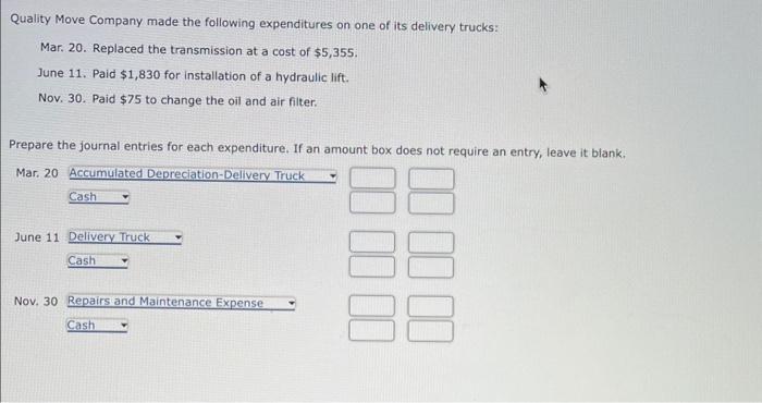Solved Quality Move Company made the following expenditures | Chegg.com