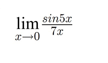 Solved lim x=0 sin5x 7x | Chegg.com