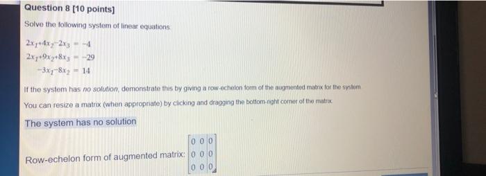 Solved Question 8 [10 points) Solve the following system of | Chegg.com