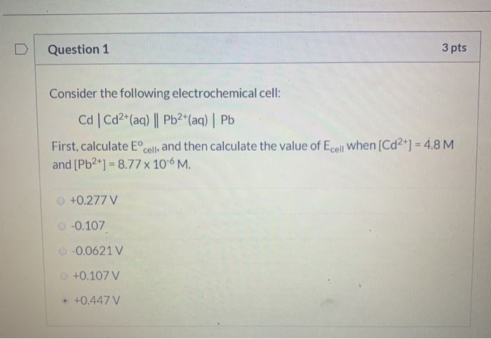 Solved Question 1 3 pts Consider the following | Chegg.com