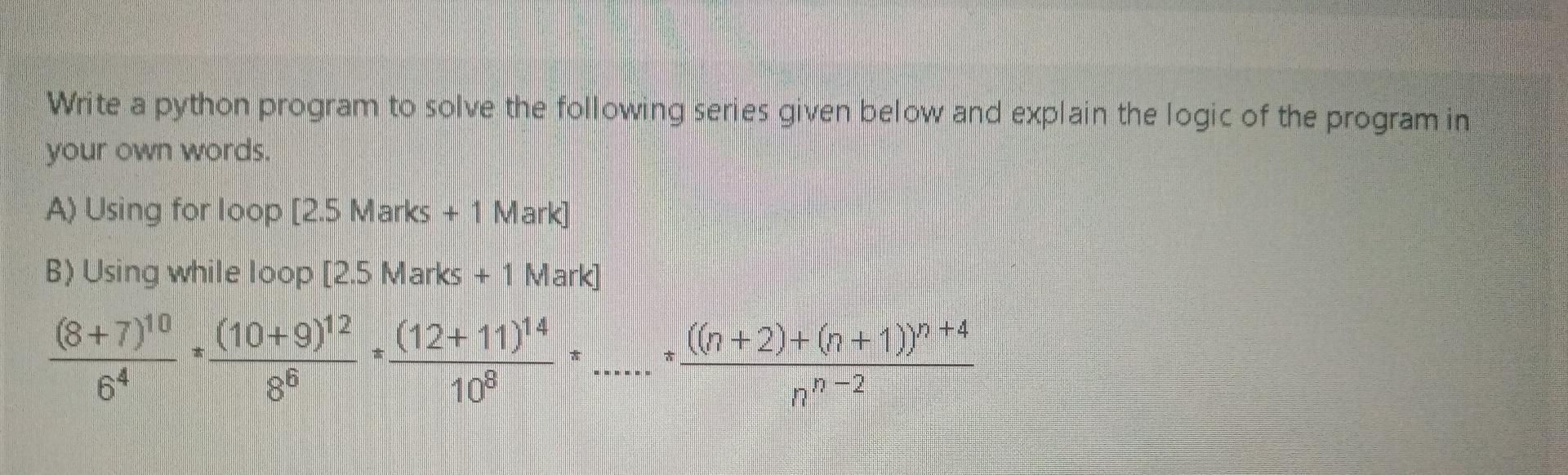 Solved Write a python program to solve the following series | Chegg.com