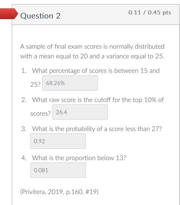 Solved A sample of final exam scores is normally distributed | Chegg.com