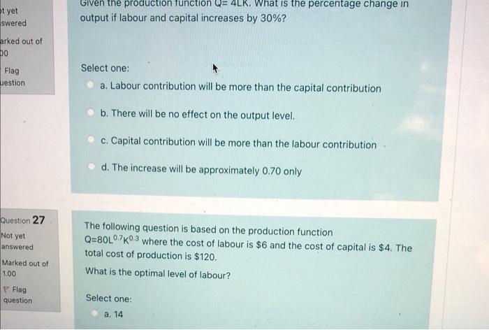 Solved Given the production function Q- 4LK. What is the | Chegg.com