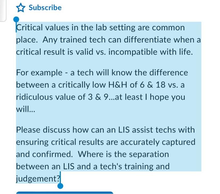 Solved Critical values in the lab setting are common place. | Chegg.com