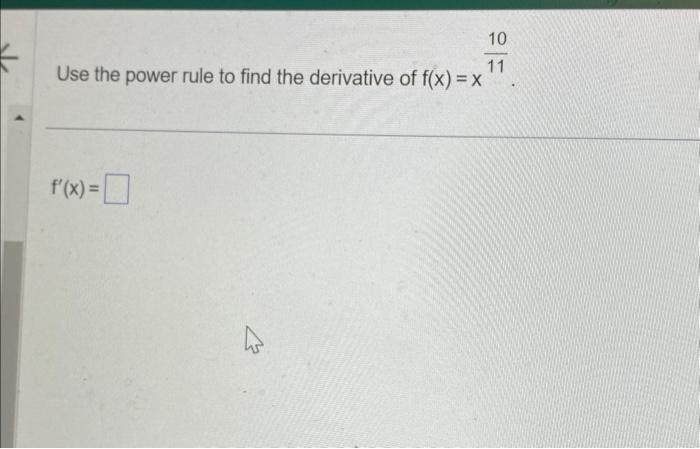 Solved Use the power rule to find the derivative of | Chegg.com